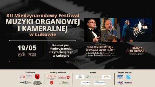 3. koncert XII Międzynarodowego Festiwalu Muzyki Organowej i Kameralnej w Łukowie