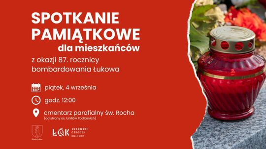 87. rocznica bombardowania Łukowa