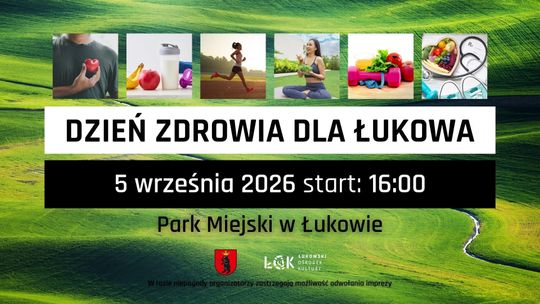 Dzień zdrowia dla Łukowa