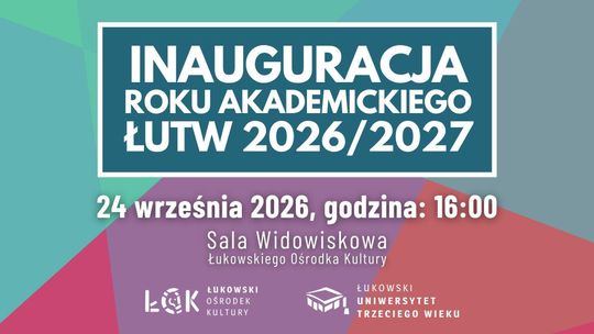 Inauguracja roku akademickiego ŁUTW 2026/2027