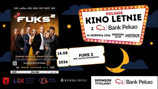 Kino Letnie z Bankiem Pekao: Fuks 2
