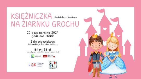 Niedziela z teatrem: Księżniczka na ziarnku grochu