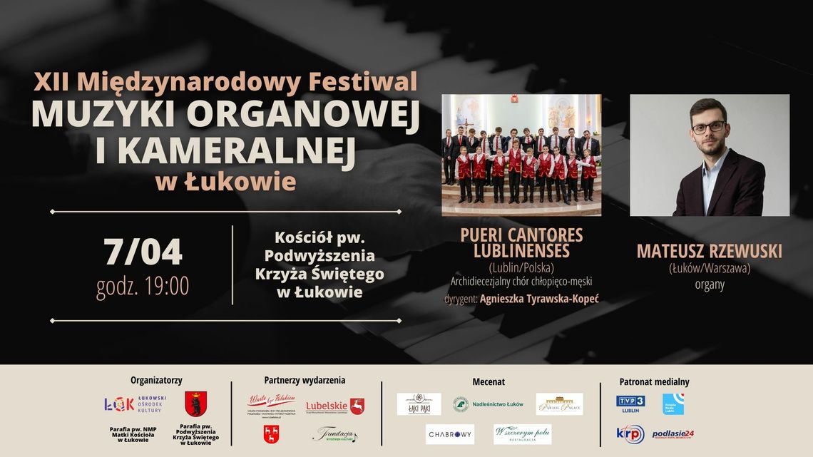 1. koncert XII Międzynarodowego Festiwalu Muzyki Organowej i Kameralnej w Łukowie