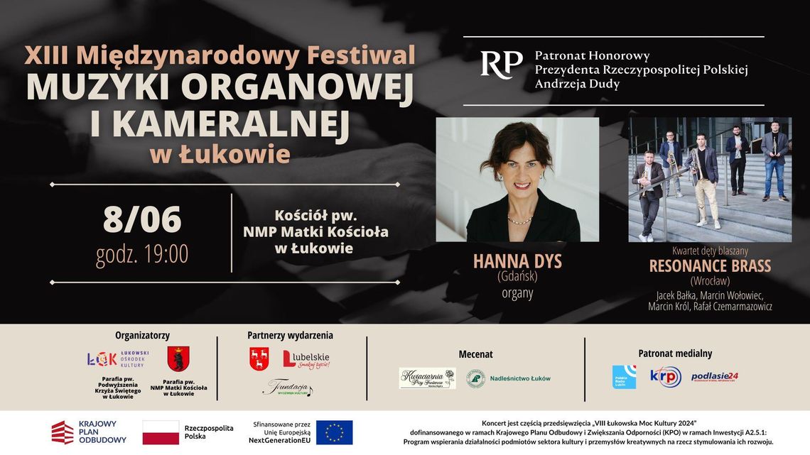 4. koncert XIII Międzynarodowego Festiwalu Muzyki Organowej i Kameralnej w Łukowie /8.06.25 4. koncert XIII Międzynarodowego Festiwalu Muzyki Organowej i Kameralnej w Łukowie /8.06.25