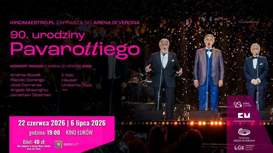 „90. urodziny Pavarottiego” w Kinie Łuków „90. urodziny Pavarottiego” w Kinie Łuków