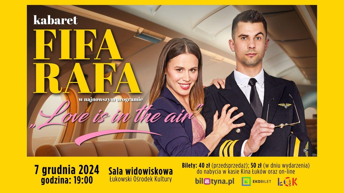 Kabaret FIFA-RAFA w programie "LOVE IS IN THE AIR"