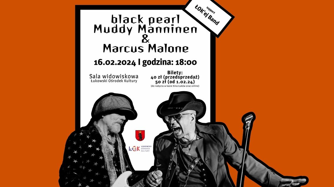 Koncert Black Pearl Muddy Manninen & Marcus Malone