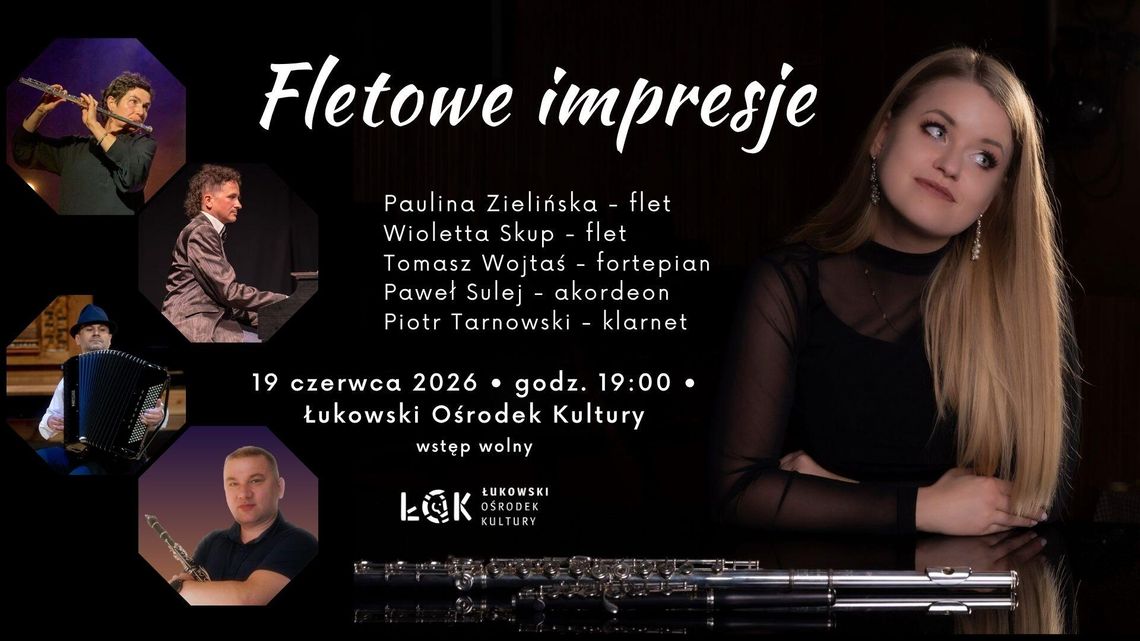 Koncert "Fletowe impresje" Koncert "Fletowe impresje"