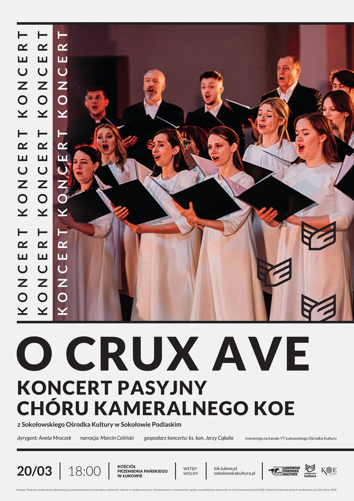 Koncert pasyjny Chóru Kameralnego KOE w Łukowie Koncert pasyjny Chóru Kameralnego KOE w Łukowie