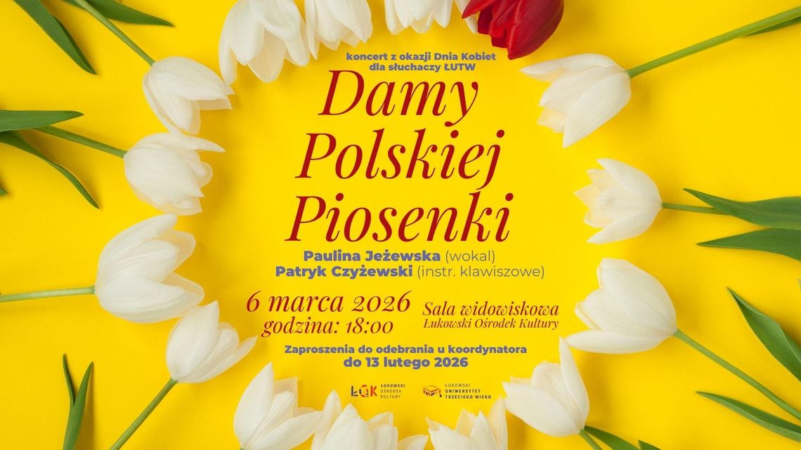 Koncert z okazji Dnia Kobiet dla Słuchaczy ŁUTW „Damy Polskiej Piosenki”