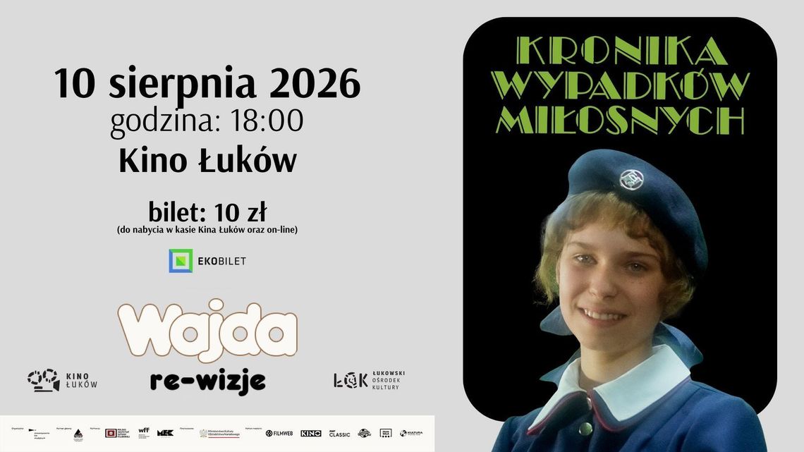 "Kronika wypadków miłosnych" - WAJDA: re-wizje w Kinie Łuków "Kronika wypadków miłosnych" - WAJDA: re-wizje w Kinie Łuków