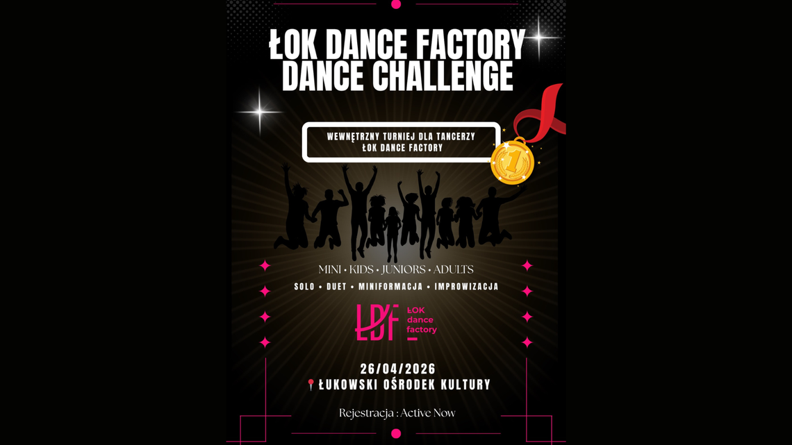 ŁOK Dance Factory Dance Challenge 2026 ŁOK Dance Factory Dance Challenge 2026