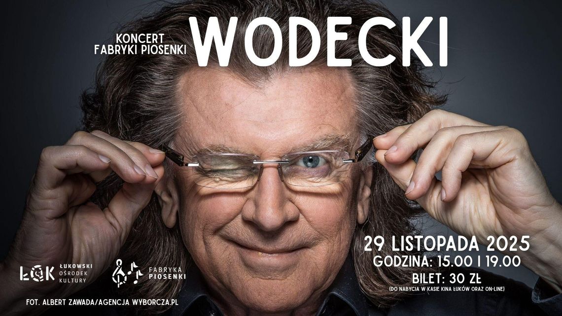 Wodecki. Koncert Fabryki Piosenki Wodecki. Koncert Fabryki Piosenki