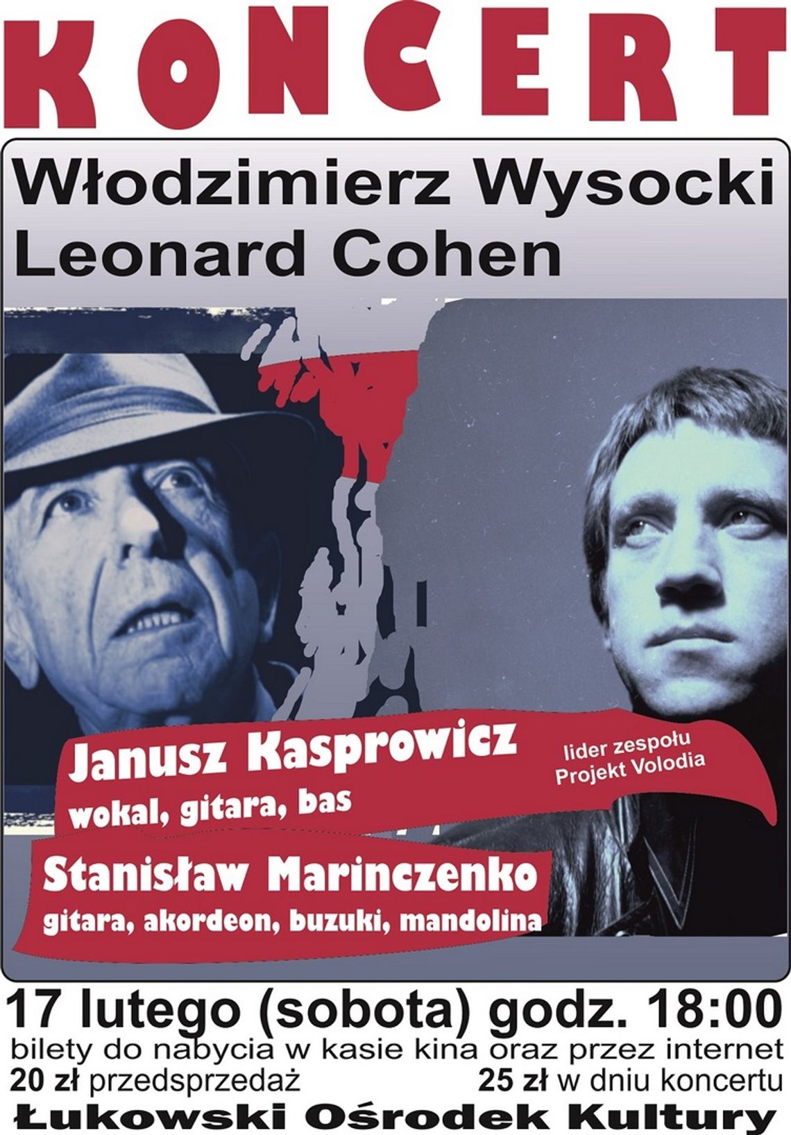 Wyjątkowy koncert piosenek Leonarda Cohena i Włodzimierza Wysockiego