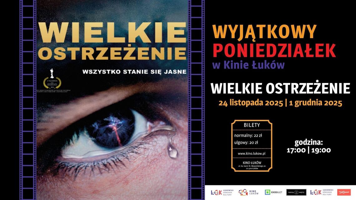 Wyjątkowy poniedziałek w Kinie Łuków: Wielkie ostrzeżenie
