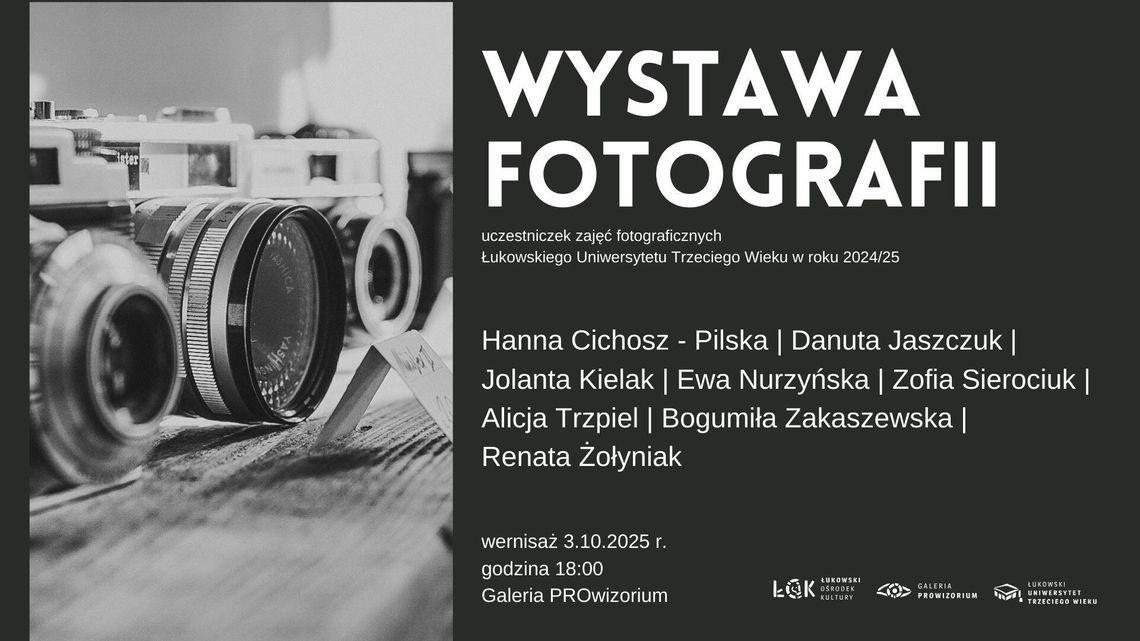 Wystawa fotografii ŁUTW Wystawa fotografii ŁUTW